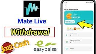 Mate Live App | Withdraw Live Proof  | Mate App se Withdrawal Kaise kare