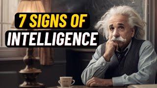 7 Signs of GENUINE Intelligence You Can't Fake