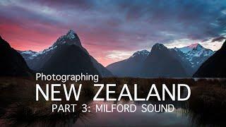 Landscape Photography in Milford Sound, New Zealand