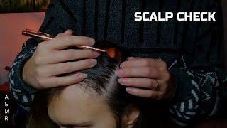 ASMR Real Person Scalp Check with Gentle Scratching, Parting and Nitpicking - No Talking
