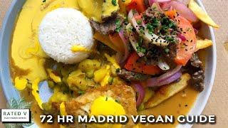 72 HOUR MADRID VEGAN FOOD CRAWL & TOUR GUIDE | 10 RESTAURANTS TO EAT VEGAN IN MADRID, SPAIN