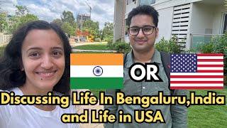 Life in India VS USA| Why my friend chose to take a job in India & turned down masters in US for now