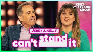 Jerry Seinfeld & Kelly Clarkson Can't Stand It