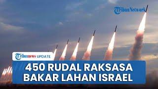 Israel Porak Poranda Dihantam 450 Rudal Hizbullah, Ratusan Rumah Rusak & Ribuan Meter Hutan Terbakar