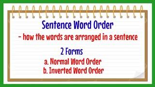 Sentence Word Order: Normal Word Order and Inverted Word Order