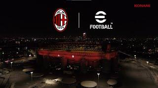 eFootball™ x AC Milan Partnership Launch Trailer