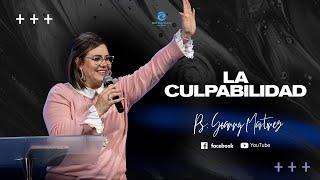 || LA CULPABILIDAD || Pastora Yoanny Martinez