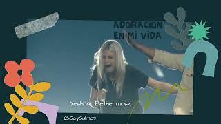 Yeshúa Bethel Music #Adoración #MusicaCristiana #SoySalmo3