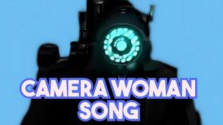 CAMERA WOMAN SONG (Song by @MrFuzzy21)