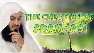 Story Of The Prophet Adam (AS) (1/3) | Mufti Menk