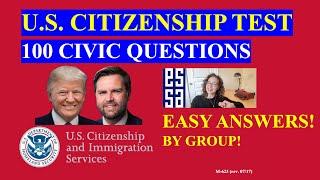 NEW U.S. Citizenship Test 2025, USCIS 100 Civics Test Questions and Answers! By Group (2)