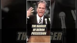 THE DANGER OF DEMON POSSESSION - Billy Graham #billygraham #jesuschrist #bible #jesusislord #faith