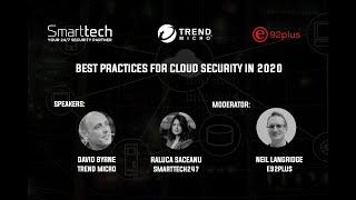 Best Practices For Cloud Security in 2020 - Trend Micro and Smarttech247
