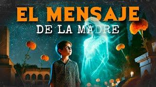 El MENSAJE De Mi Madre (HISTORIAS DE TERROR)