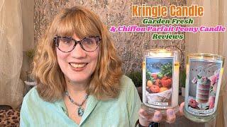 Kringle Candle Garden Fresh & Chiffon Parfait & Peony Candle Reviews   Coming 3/6