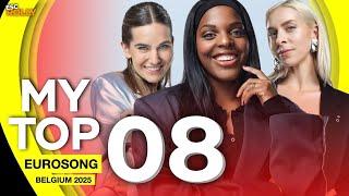  Eurosong 2025 | My Top 8 (Belgium Eurovision 2025)