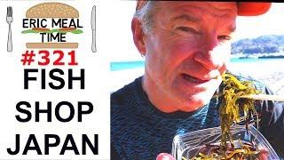 Fish Shop Japan - Eric Meal Time #321