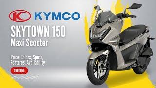 NEW 2025 Kymco Skytown 150: Price, Colors, Specs, Features, Availability