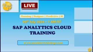 LIVE Training - Power of Data with SAP Analytics Cloud Training by Anubhav Trainings | 6th July 2024