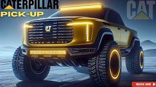 NEW 2025 Caterpillar Pickup is HERE - Most Powerful Pickup Ever!