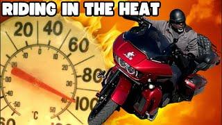 Riding during 100 degree days!