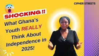 What Does Freedom Mean in 2025? Ghana's Youth Speak Out | Street Interviews