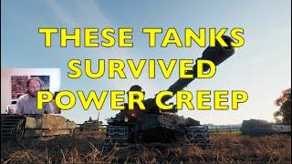 These Tanks Survived Power Creep