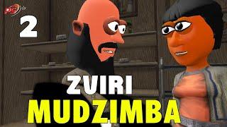 Ep 02 Zviri Mudzimba