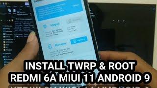 Cara Install Twrp dan Root Redmi 6A Miui 11 Android 9 - Dijamin Semua Orang Pasti Bisa