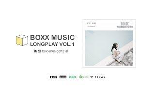 BOXX MUSIC LONGPLAY VOL.1