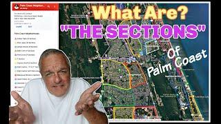 What Are "THE SECTIONS" of Palm Coast Florida | A Common Question When Moving or Living Here