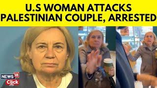 US Latest News Today | US Woman Charged With Hate Crime On Palestinian Couple  | Hate Crime | N18G