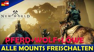 NEW WORLD - so schaltest du schnell alle Reittiere frei!