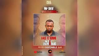 Mr Dav 2la Phama6_VAIS TE DONNER(Audio officiel)