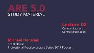 Michael Hanahan - Lecture 02 - Contract Law and Contract Formation