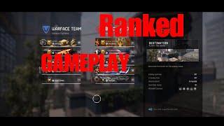 Warface : Clutch | Ranked | PS4 Gameplay | No Commentary