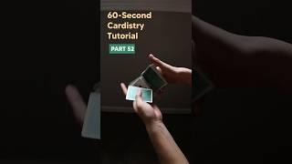 Beginner Cardistry / 60-Second Tutorial - Part 52 #cardistry #tutorial #beginner #cards #magic