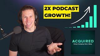 How the Acquired podcast grew to millions of downloads