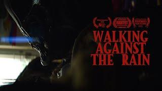 Walking Against the Rain - Official Horror Movie Teaser Trailer