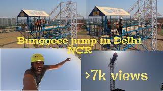 Bunggee Jumping in Delhi NCR