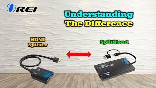 HDMI Splitter vs SplitXtend Dual Monitor Extended Display