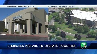 2 large Sacramento churches to merge together