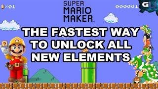 Super Mario Maker - The Fastest Way to Unlock All New Elements