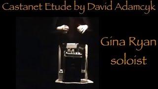 Gina Ryan performs Castanet Etude by David Adamcyk