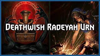 Deathwish Radeyah Urn of Shadows! Balance Council Poll in Description