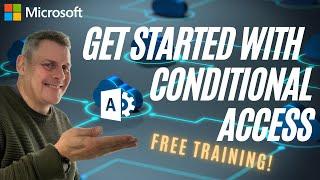 How to get started with Azure AD Conditional Access