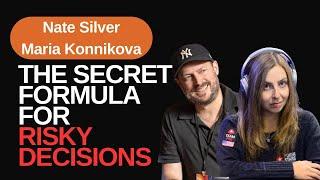 The Ultimate Guide to Risky Decisions: Risky Business with Maria Konnikova and Nate Silver