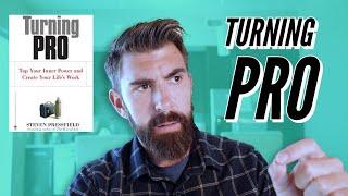 Turning Pro Book Summary