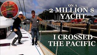 I CROSSED THE PACIFIC ON A 2 MILLION DOLLAR YACHT