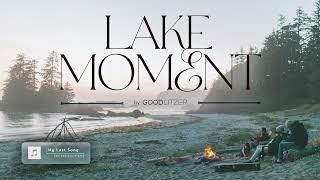 Lake Moment / Indie Folk and Ambience music to relax Playlist
